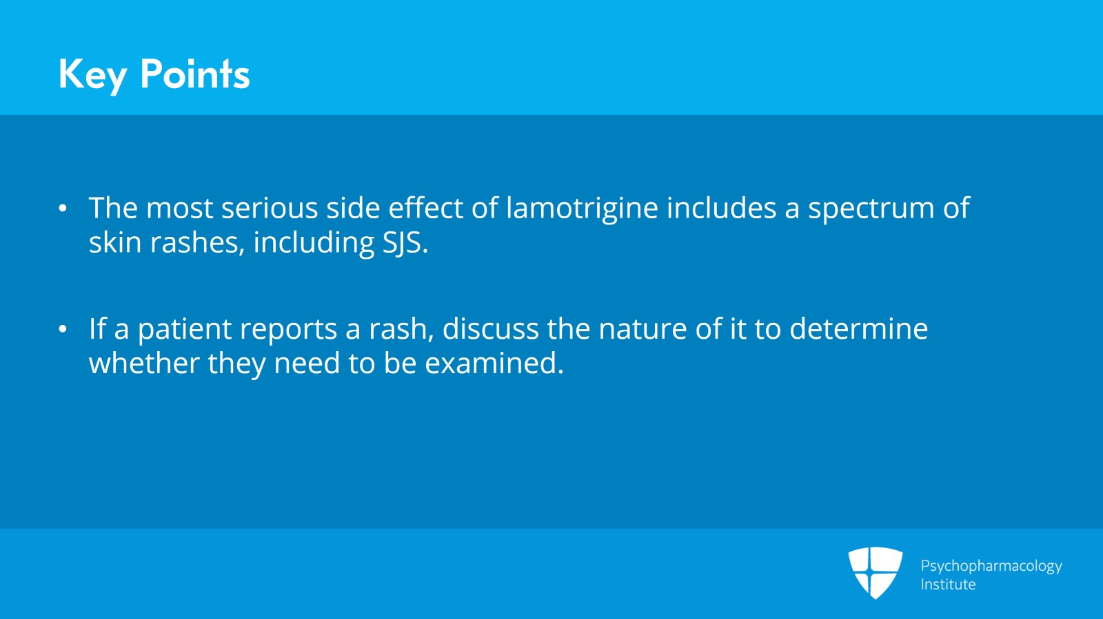 Lamotrigine Side Effects and Special Considerations